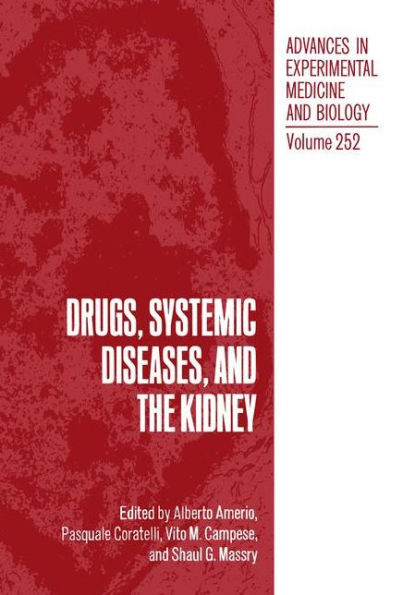Drugs, Systemic Diseases, and the Kidney / Edition 1