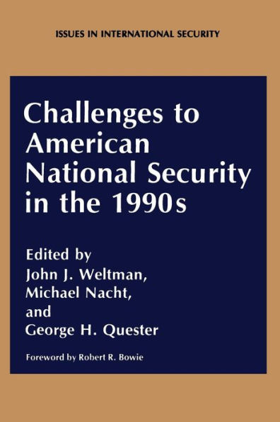 Challenges to American National Security in the 1990s