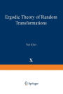 Ergodic Theory of Random Transformations