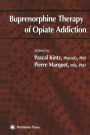 Buprenorphine Therapy of Opiate Addiction