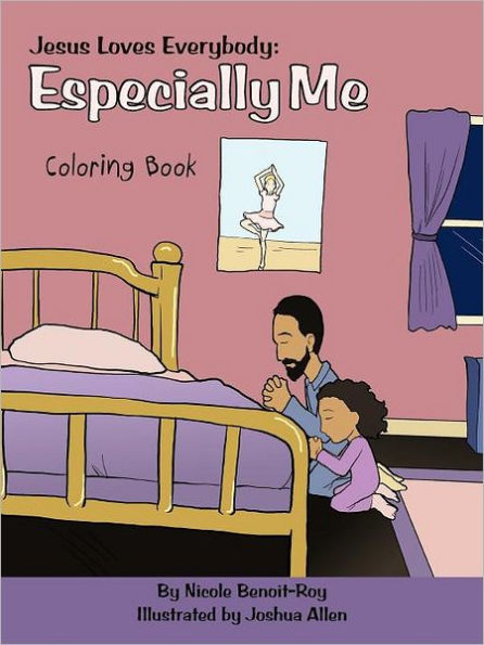 Jesus Loves Everybody: Especially Me: Coloring Book