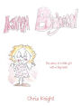 Karen Bighead: The story of a little girl with a big head.