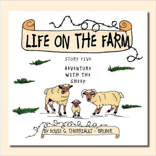 Life on the Farm - Adventure with the Sheep: Story Five