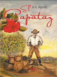 Title: El Capataz, Author: A.A. Aponte
