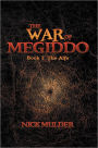 The War of Megiddo: Book I: The Alfa