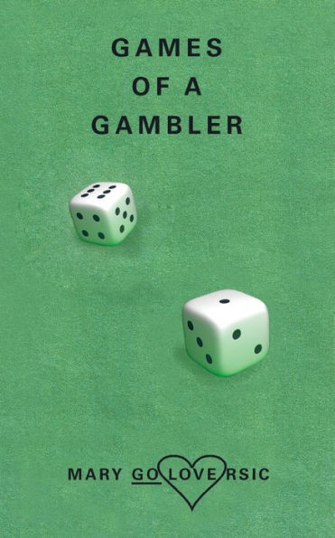 Games of a Gambler