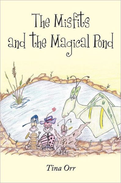 the Misfits and Magical Pond