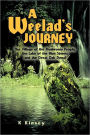 A Weelad's Journey: The Village of the Mushroom People, the Lake of the Blue Stones and the Great Oak Donai