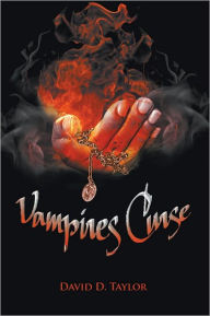 Title: Vampires Curse, Author: David D. Taylor