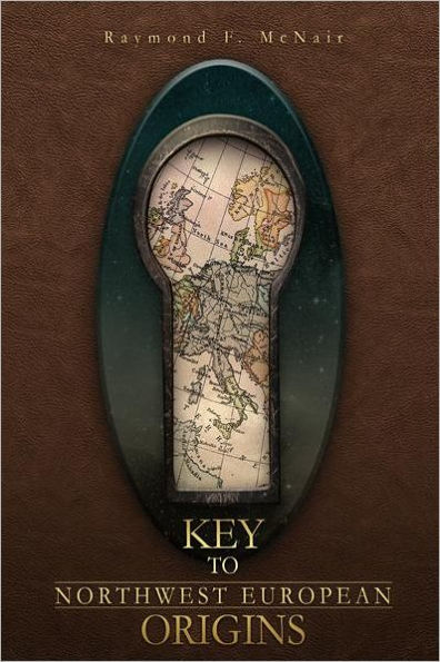 KEY TO NORTHWEST EUROPEAN ORIGINS