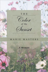 Title: The Color of the Sunset, Author: Marie Masters