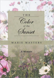 Title: The Color of the Sunset, Author: Marie Masters