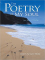 The Poetry of My Soul: Love, Honor & Healing