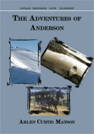 Title: The Adventures of Anderson, Author: Arlen Curtis Matson