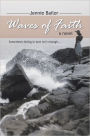 Waves of Faith: a novel