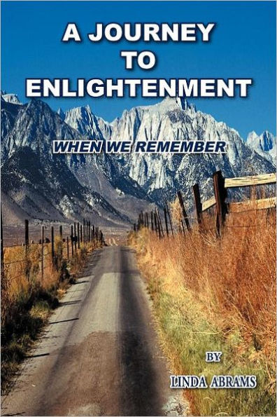 A Journey to Enlightenment: When We Remember