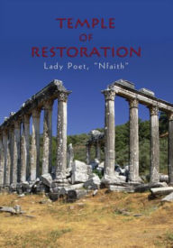 Title: Temple Of Restoration, Author: Lady Poet