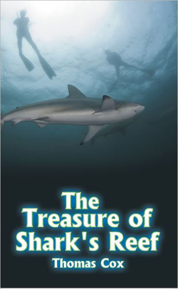 THE TREASURE OF SHARK'S REEF