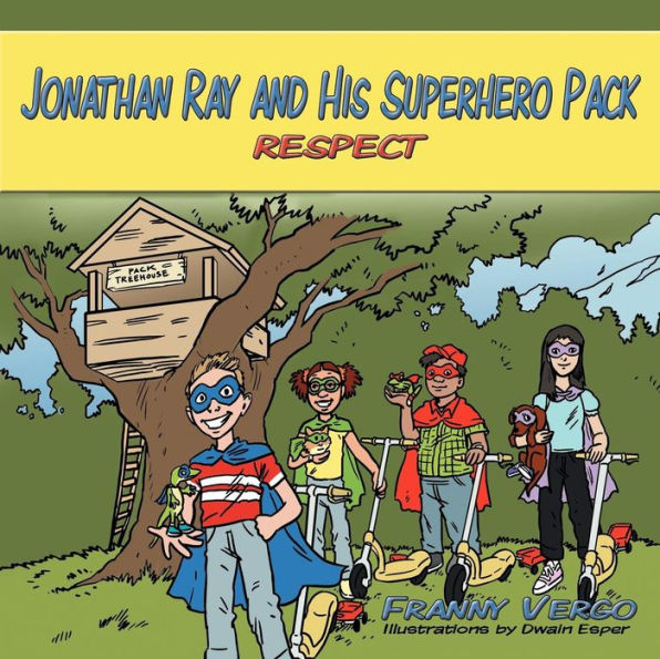 Jonathan Ray and His Superhero Pack: Respect