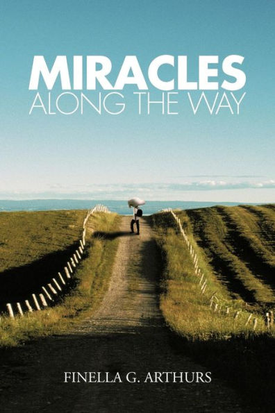Miracles Along the Way