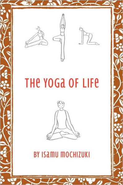 The Yoga of Life