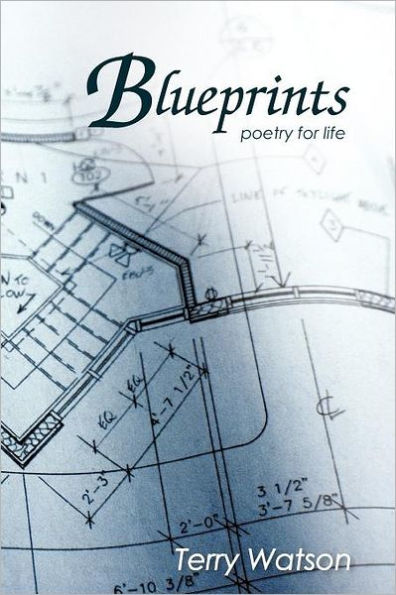 Blueprints: poetry for life