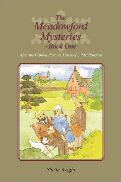 the Meadowford Mysteries - Book One: After Garden Party, & Mischief