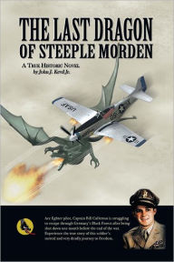 Title: The Last Dragon of Steeple Morden, Author: John J. Kevil