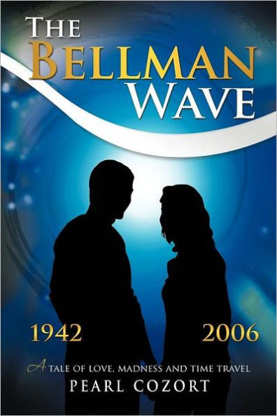 The Bellman Wave: A Tale of Love Madness and Time Travel.
