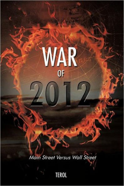 War of 2012: Main Street Versus Wall