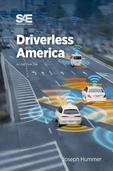 Driverless America: What Will Happen When Most of Us Choose Automated Vehicles
