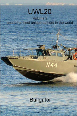 UWL20: Volume 8 about the most unique outpost in the world