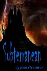 Title: Subterranean, Author: John Stevenson