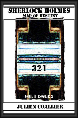 Sherlock Holmes - Map of destiny : Vol 1 Issue 2