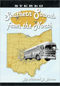 Title: Southern Sounds From The North, Author: Richard L. Doran