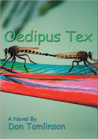 Title: Oedipus Tex, Author: Don Tomlinson