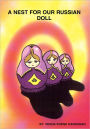 A Nest For Our Russian Doll