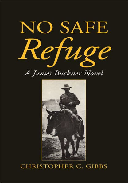 No Safe Refuge: A James Buckner Novel