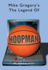 Title: Hoopman, Author: Michael T. Gregory