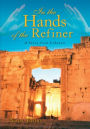In the Hands of the Refiner: A Story from Lebanon