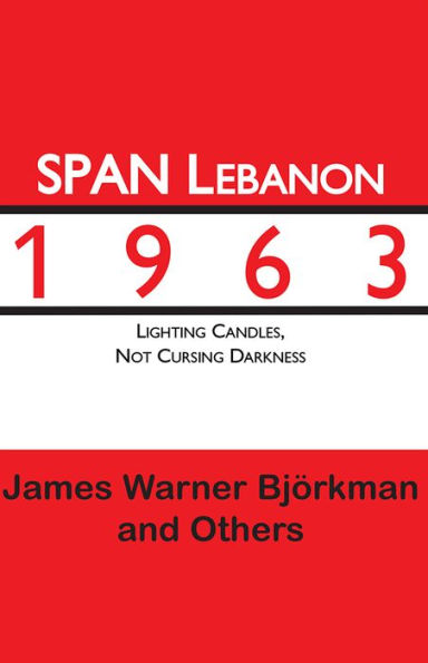 SPAN Lebanon 1963: Lighting Candles, Not Cursing Darkness