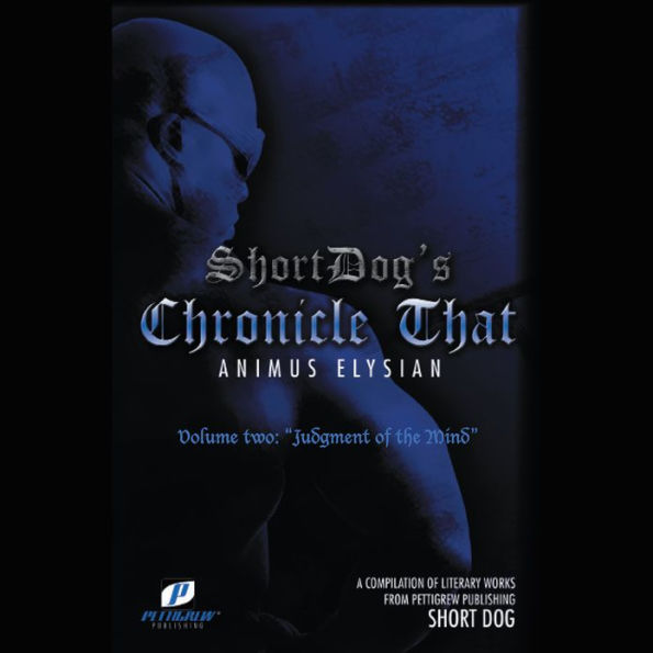 Chronicle That Volume Two: Judgment of the Mind
