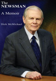 Title: The Newsman, Author: Dick McMichael