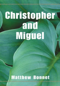 Title: Christopher and Miguel, Author: Tony Martin