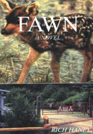 Title: Fawn: A Novel, Author: Rich Haney