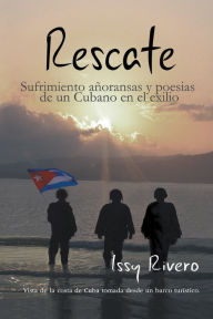Title: Rescate, Author: Issy Rivero