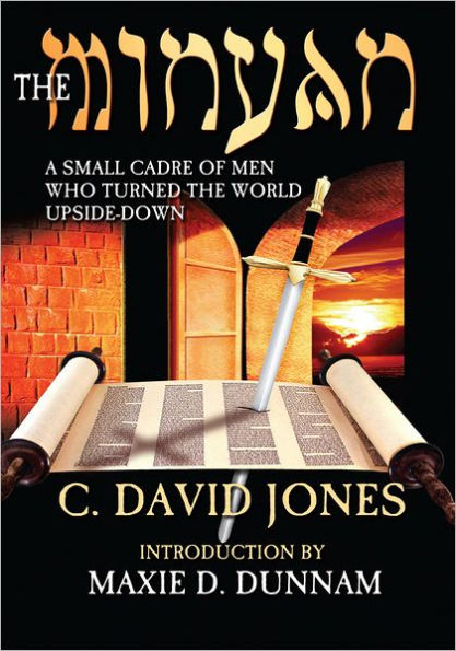 The Minyan: A Small Cadre of Men Who Turned the World Upside-Down