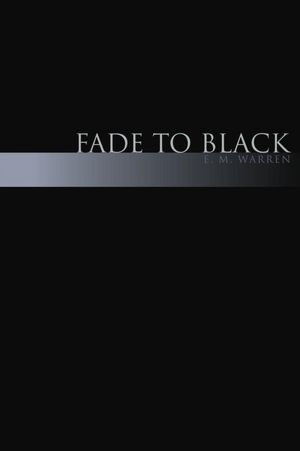 Fade to Black