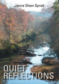 Title: Quiet Reflections, Author: Spratt
