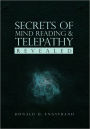 Secrets of Mind Reading & Telepathy Revealed